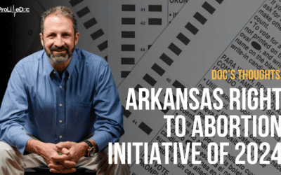 Thoughts On the Arkansas Right to Abortion Initiative of 2024